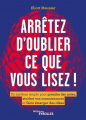 Couverture Arrêter d'oublier ce que vous lisez ! Editions Eyrolles 2022