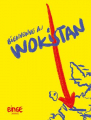 Couverture Bienvenue au wokistan Editions Binge Audio 2022