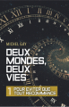 Couverture Deux mondes, deux vies, tome 1 : Pour éviter que tout recommence Editions Autoédité 2022