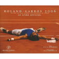 Couverture Roland-Garros 2006 Editions Tana 2006