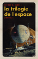 Couverture La trilogie de l'espace, intégrale Editions Bragelonne 2022