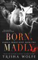 Couverture Darkly, Madly Duet, book 2: Born, Madly Editions Autoédité 2018