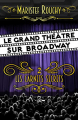 Couverture Le grand théâtre sur Broadway, tome 2 : Les carnets secrets Editions Autoédité 2022