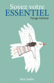 Couverture Soyez votre essentiel Editions Autoédité 2022
