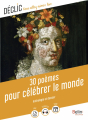 Couverture 30 poèmes pour célébrer le monde Editions Belin Éducation (Déclic) 2020