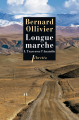 Couverture Longue marche, tome 1 : Traverser l'Anatolie Editions Libretto 2012
