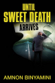 Couverture Until Sweet Death Arrives Editions Autoédité 2017