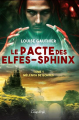 Couverture Le Pacte des elfes-sphinx, tome 1 : Mélénor de Gohtes Editions Coup d'Oeil 2021