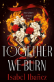 Couverture Together We Burn Editions Wednesday Books 2022