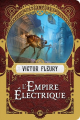 Couverture L'Empire Électrique Editions Bragelonne (Steampunk) 2022