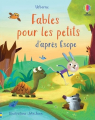 Couverture Fables pour les petits d'après Ésope Editions Usborne 2021