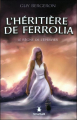 Couverture L'Héritière de Ferrolia, tome 3 : Le Règne de l'épervier Editions AdA (Scarab) 2020