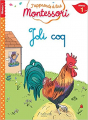 Couverture J'apprends à lire Montessori (niveau 1) : Joli coq Editions Hachette (Éducation - J'apprends à lire Montessori) 2018
