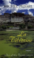 Couverture La Tibétaine Editions Robert Laffont (Best-sellers) 1987