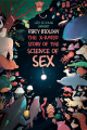 Couverture DirtyBiology : La grande aventure du sexe Editions graphic mundi 2021