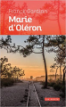 Couverture Marie d'Oléron Editions La geste (Roman historique) 2019