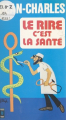 Couverture Le rire c'est la santé Editions Presses pocket 1977