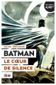 Couverture Batman : Le Coeur de Silence Editions Urban Comics 2022