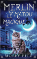 Couverture Merlin, le Matou Magique, tome 1 Editions Autoédité 2022