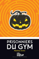 Couverture Prisonniers du gym Editions Bayard (Zèbre) 2018