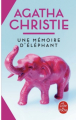 Couverture Une mémoire d'éléphant Editions Le Livre de Poche 2017