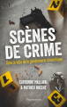 Couverture Scènes de crime : Dans le labo de la gendarmerie scientifique Editions Flammarion 2022