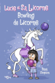Couverture Lucie et sa licorne, tome 9 : Bowling de licorne Editions 404 2022