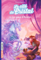 Couverture Les magiciennes d'Avalon, saison 2 : La cité de cristal, tome 4 : Le coeur d'Avalon Editions Bayard (Jeunesse) 2022