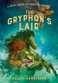 Couverture A Royal Guide to Monster Slaying, book 2: The Gryphon's Lair Editions Puffin Books 2020