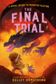 Couverture A Royal Guide to Monster Slaying, book 4: The Final Trial Editions Puffin Books 2022