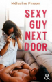 Couverture Sexy Guy Next Door Editions Harlequin (&H) 2022