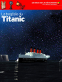 Couverture La tragédie du Titanic Editions Gallimard  (Les yeux de la découverte) 2014
