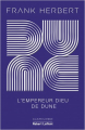 Couverture Le cycle de Dune (6 tomes), tome 4 : L'empereur-dieu de Dune Editions Robert Laffont (Ailleurs & demain) 2022