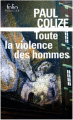 Couverture Toute la violence des hommes Editions Folio  (Policier) 2022
