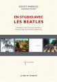 Couverture En studio avec les Beatles Editions Le mot et le reste 2016