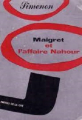 Couverture Maigret et l'affaire Nahour Editions Les Presses de la Cité 1966