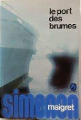 Couverture Le port des brumes Editions Fayard 1974