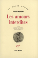 Couverture Les amours interdites Editions Gallimard  (Du monde entier) 1989
