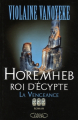 Couverture Horemheb : Roi d'Égypte, tome 3 : La vengeance Editions Michel Lafon 2006