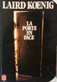 Couverture La porte en face Editions Le Livre de Poche 1977