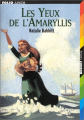 Couverture Les Yeux de l'Amaryllis Editions Folio  (Junior) 1987