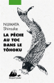 Couverture La pêche au toc dans le Tôhoku Editions Philippe Picquier (Poche) 2022