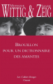 Couverture Brouillon pour un dictionnaire des amantes Editions Grasset (Les Cahiers Rouges) 2011