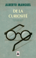 Couverture De la curiosité Editions Babel (Essai) 2020
