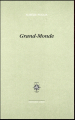 Couverture Grand-Monde  Editions José Corti 2018
