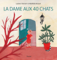 Couverture La dame aux 40 chats Editions L'École des loisirs (Pastel) 2022