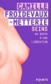 Couverture Seins : En quête d'une libération Editions Points (Féministe) 2022