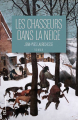 Couverture Les Chasseurs dans la neige Editions Ateliers Henry Dougier 2018