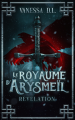 Couverture Le royaume d'Arysmeïl, tome 1 : Révélation Editions Autoédité 2022