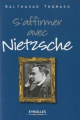 Couverture S'affirmer avec Nietzsche Editions Eyrolles 2010